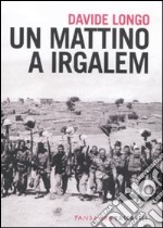 Un Mattino a Irgalem libro