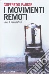 I movimenti remoti libro