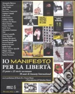 Io manifesto per la libertà libro