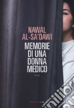 Memorie di una donna medico libro