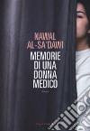 Memorie di una donna medico libro di Saadawi Nawal al