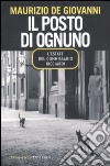 Il posto di ognuno. L'estate del commissario Ricciardi libro