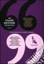 The Paris Review. Interviste. Vol. 4 libro