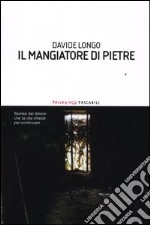 Il mangiatore di pietre