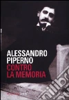 Contro la memoria libro