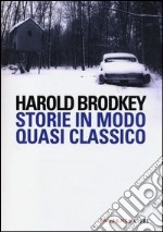 Storie in modo quasi classico libro