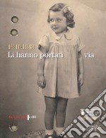 16.10.1943. Li hanno portati via libro