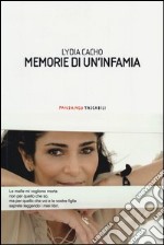 Memorie di un'infamia libro