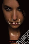 La bugiarda. E-book. Formato EPUB ebook
