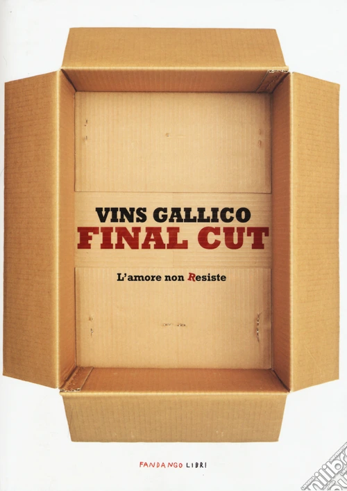Final cut. L'amore non Resiste
