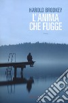 L'anima che fugge libro