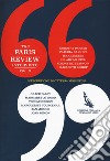 The Paris Review. Interviste. Vol. 5 libro