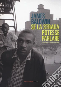 Se la strada potesse parlare