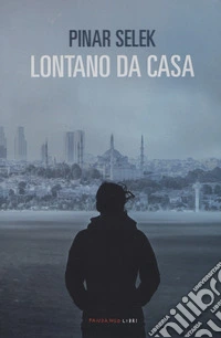 Lontano da casa