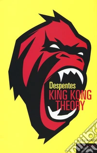 King Kong theory