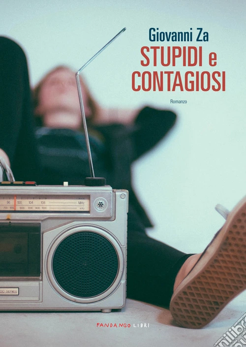 Stupidi e contagiosi
