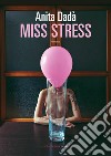 Miss Stress libro