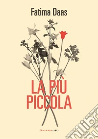La più piccola
