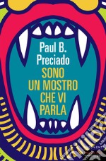 Sono un mostro che vi parla libro