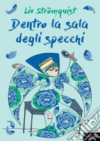 Dentro la sala degli specchi