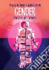 Gender. Una storia per immagini libro