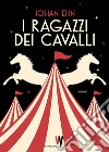 I ragazzi dei cavalli libro