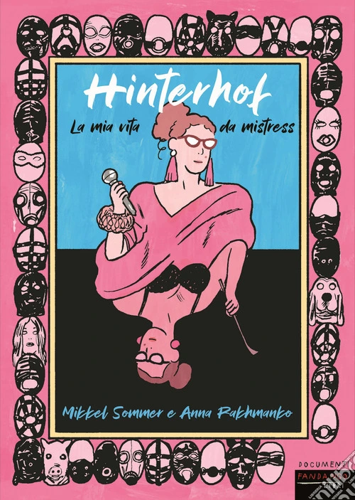 Hinterhof. La mia vita da mistress