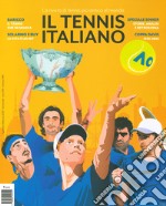 Il tennis italiano. Gennaio-Febbraio (2024) libro