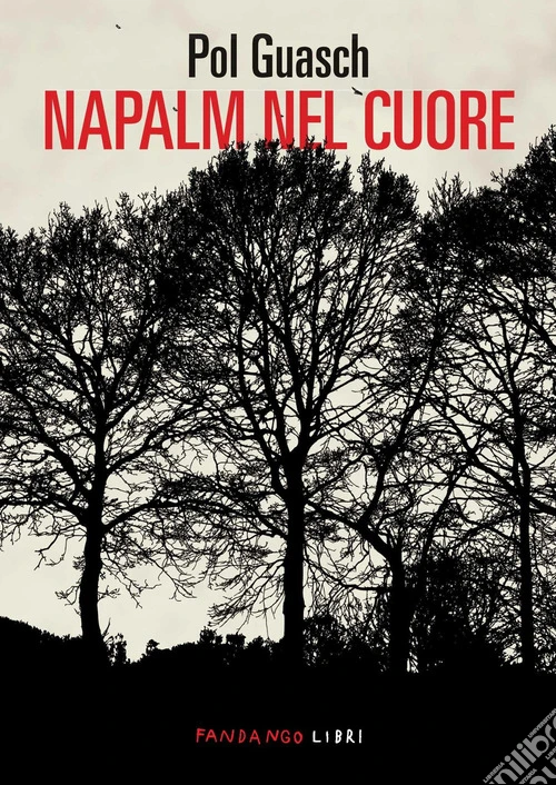Napalm nel cuore