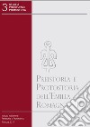 Preistoria e protostoria dell'Emilia Romagna. Vol. 1 libro