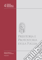 Preistoria e protostoria della Puglia libro