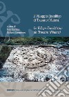 Il villaggio eneolitico di Trasano (Matera)-Le village eneolithique de Trasano (Matera). Ediz. italiana e francese libro