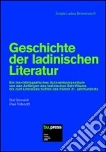 Geschichte der ladinischen Literatur libro