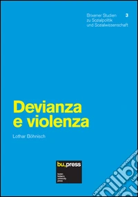 Devianza e violenza