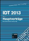 IDT 2013. Hauptvorträge libro