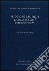 Il dolore del piede e sue difficoltà interpretative libro