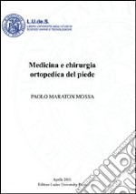 Medicina e chirurgia ortopedica del piede