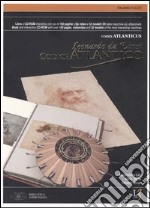 Leonardo da Vinci. Codice Atlantico-Codex Atlanticus. Ediz. bilingue. Con CD-ROM