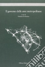 Il governo delle aree metropolitane