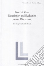 Point of view: description and evaluation across discourses libro