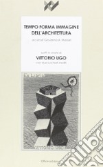 Tempo forma immagine dell'architettura