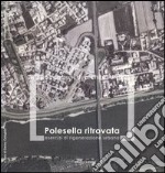 Polesella ritrovata. Esercizi di rigenerazione urbanA