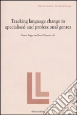 Tracking language change in specialized and professional genres