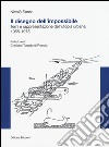 Il disegno dell'impossibile. Temi e rappresentazioni dell'utopia urbana. (1955-1975) libro