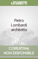 Pietro Lombardi architetto