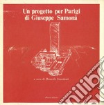 Un progetto per Parigi di Giuseppe Samonà libro