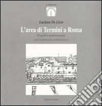 L'area di Termini a Roma libro