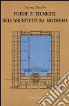 Forme e tecniche dell'architettura moderna libro di Morabito Giovanni