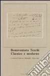 Bonaventura Tecchi classico e moderno libro