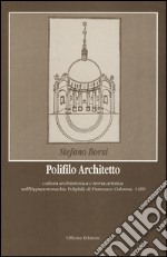 Polifilo architetto libro